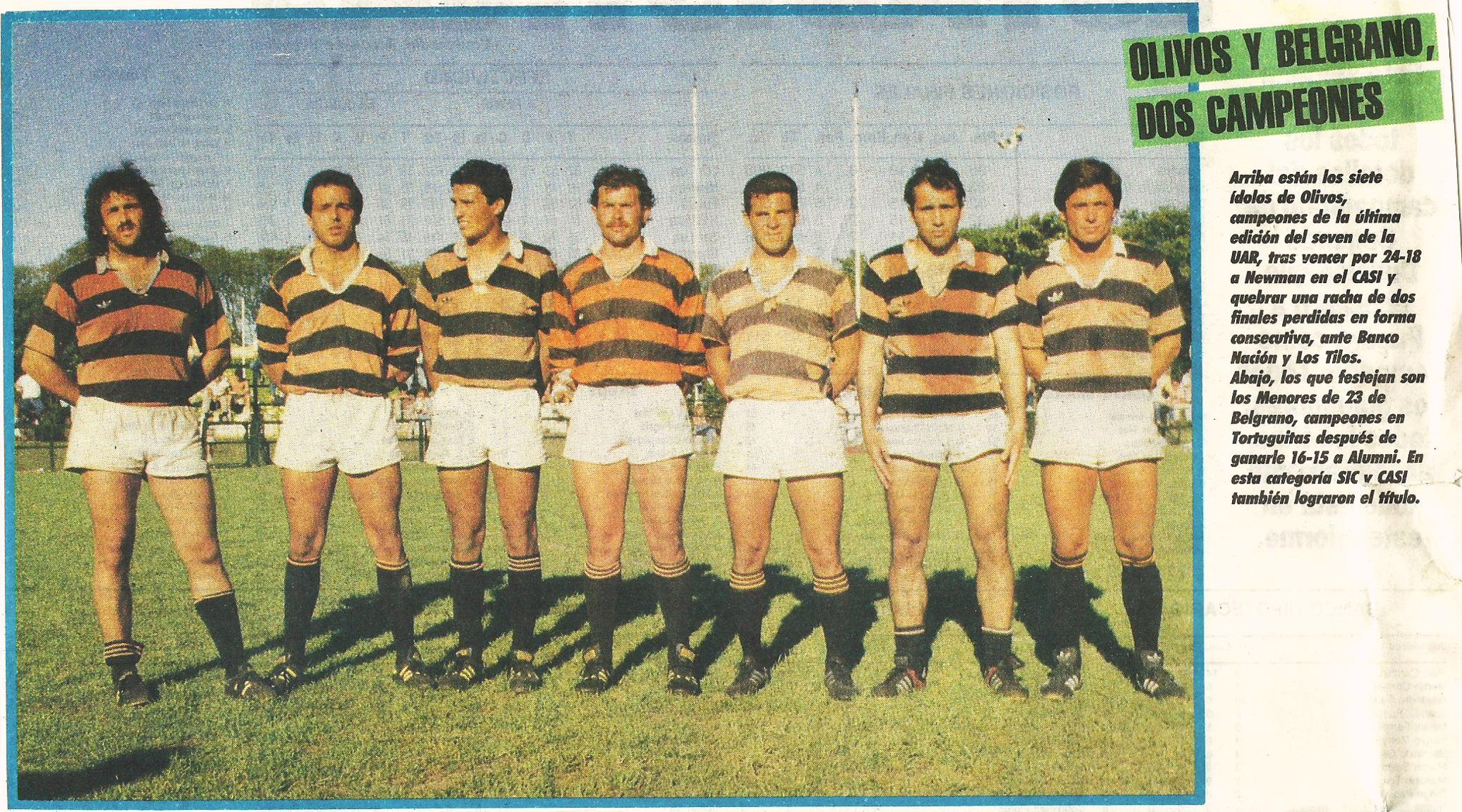 Mario CARRERAS - Miguel CARRERAS - German FERNANDEZ - Ludovico MARTIN - Cristian SANCHEZ RUIZ -  Olivos Rugby Club -  - Memorabilia - Olivos campeon del seven 90 () Photo by:  | Siuxy Sports 1990-11-30
